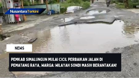 Pemkab Simalungun Mulai Cicil Perbaikan Jalan di Pematang Raya, Warga: Wilayah Sondi Masih Berantakan!