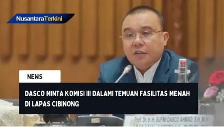 Dasco Minta Komisi III Dalami Temuan Fasilitas Mewah di Lapas Cibinong