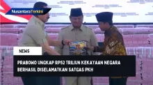Prabowo Ungkap Rp52 Triliun Kekayaan Negara Berhasil Diselamatkan Satgas PKH