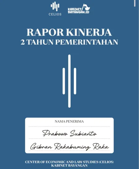 CELIOS Rilis Rapor 2 Tahun Prabowo-Gibran: Kinerja Buruk, Bahlil Dapat Skor Terendah ​